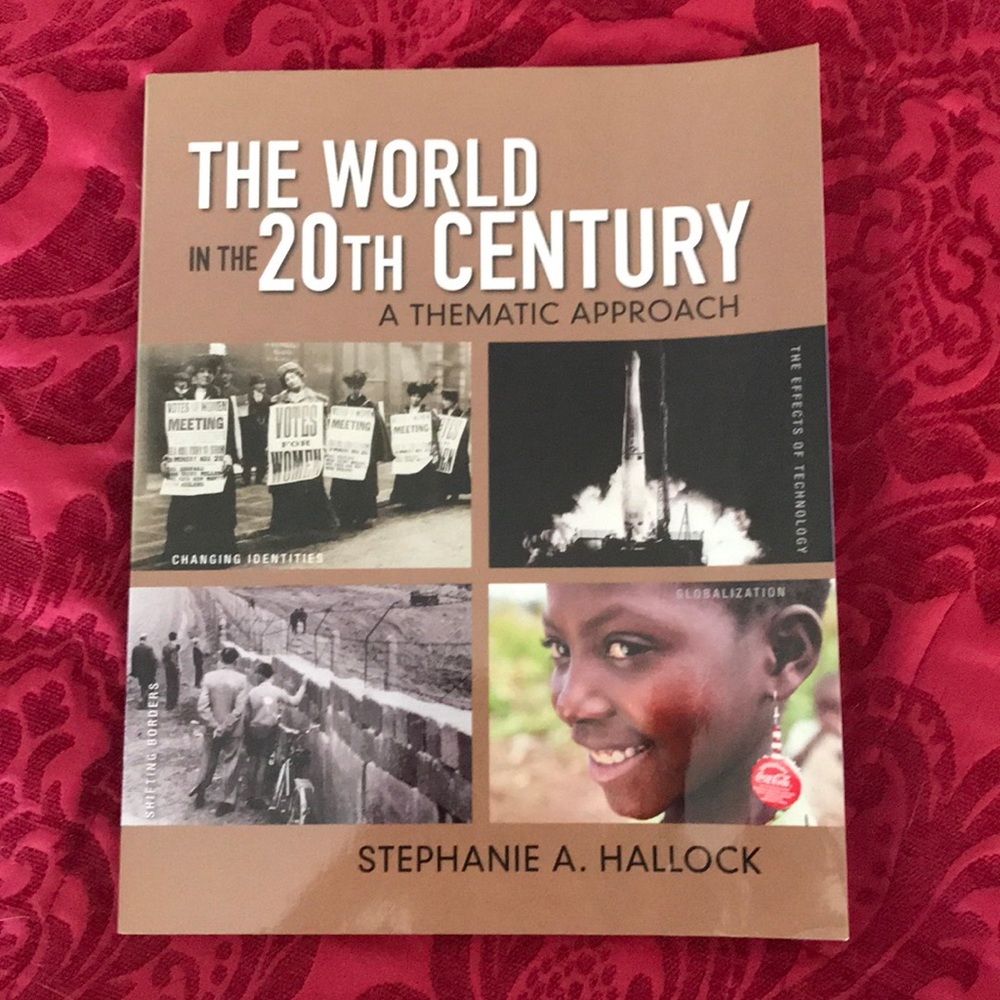 The world in the 20th century a thematic approach
